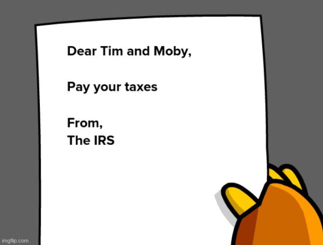 Moby hasn't been paying up. | image tagged in brainpop,middle school,dear tim and moby | made w/ Imgflip meme maker