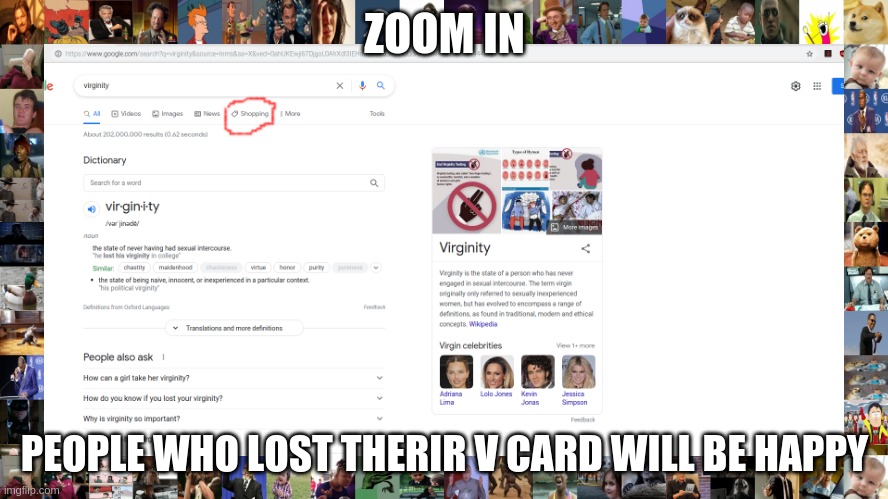 virginity | ZOOM IN; PEOPLE WHO LOST THERIR V CARD WILL BE HAPPY | image tagged in memes,dark humor,virgin | made w/ Imgflip meme maker