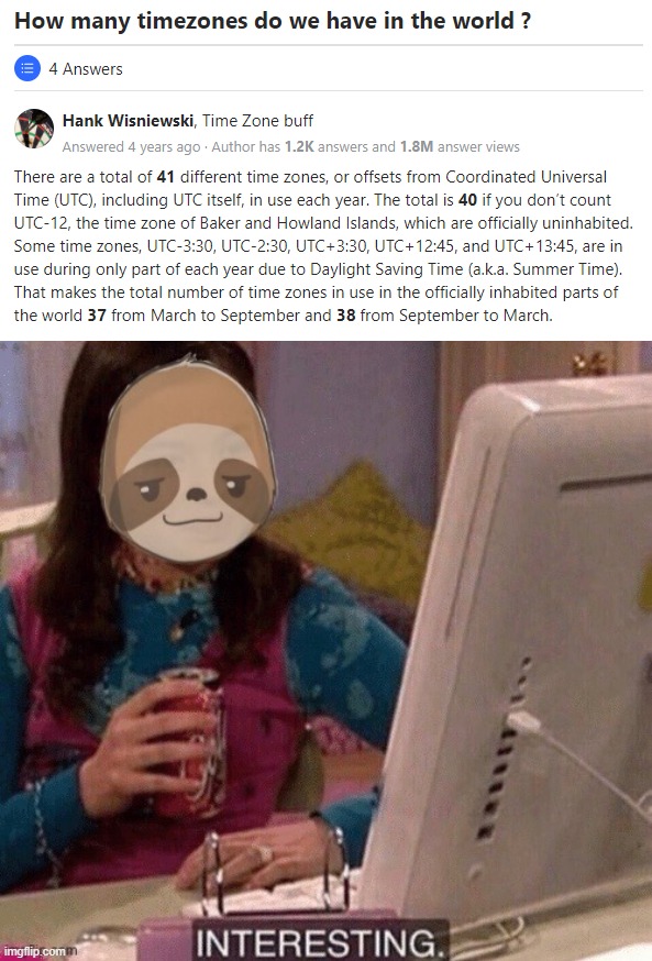 t i m e z o n e b u f f | image tagged in sloth interesting | made w/ Imgflip meme maker