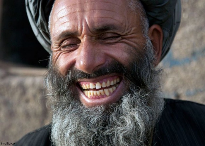 Laughing Terrorist | image tagged in laughing terrorist | made w/ Imgflip meme maker