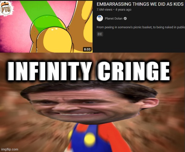 i'm cringing just from thinking about it. | image tagged in infinity cringe,funny | made w/ Imgflip meme maker