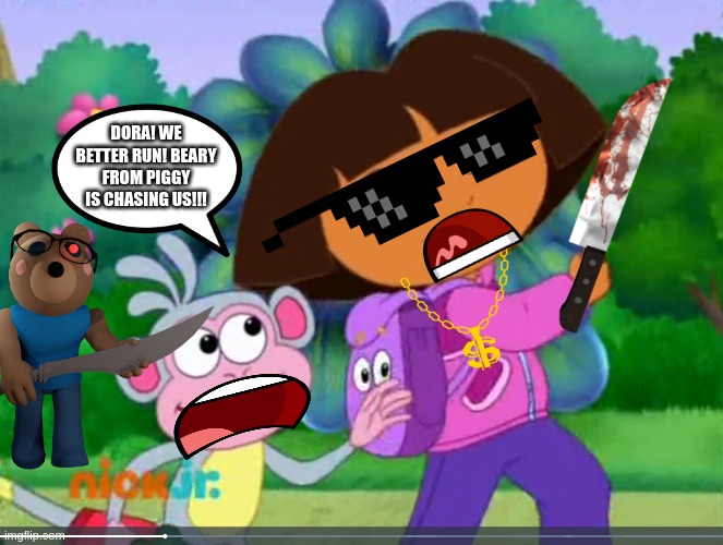 Dora & Boots Running Away From Beary | DORA! WE BETTER RUN! BEARY FROM PIGGY IS CHASING US!!! | image tagged in dora boots running excitedly,dora the explorer,piggy,roblox piggy | made w/ Imgflip meme maker