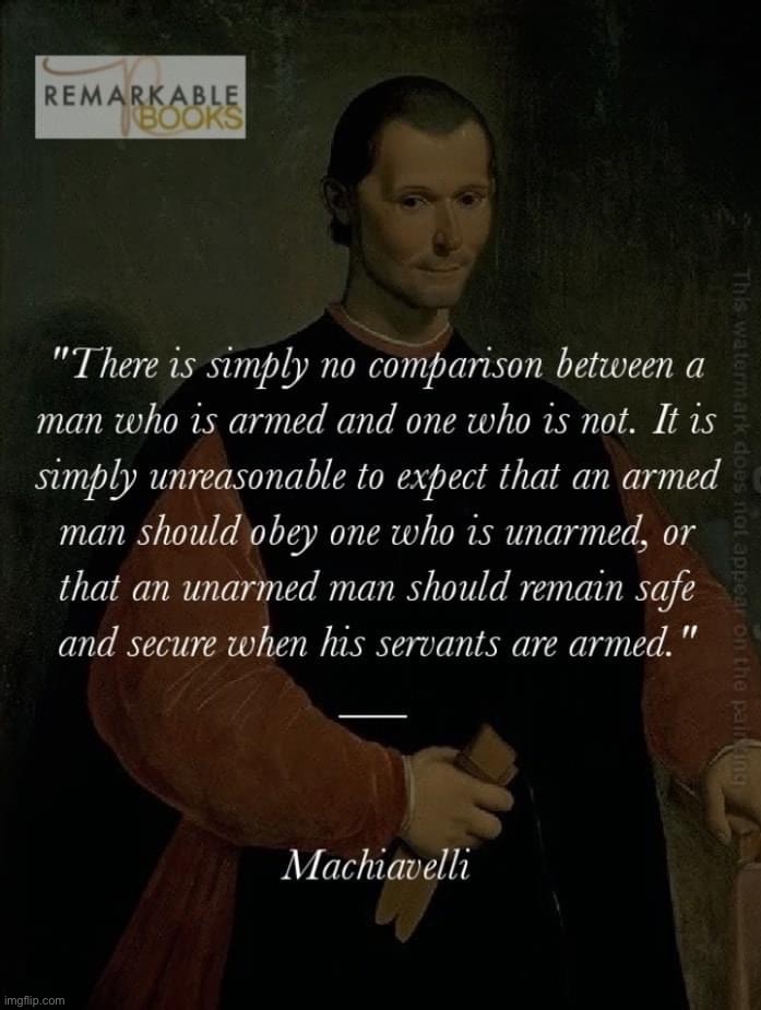 Machivelli quote | image tagged in machivelli quote | made w/ Imgflip meme maker
