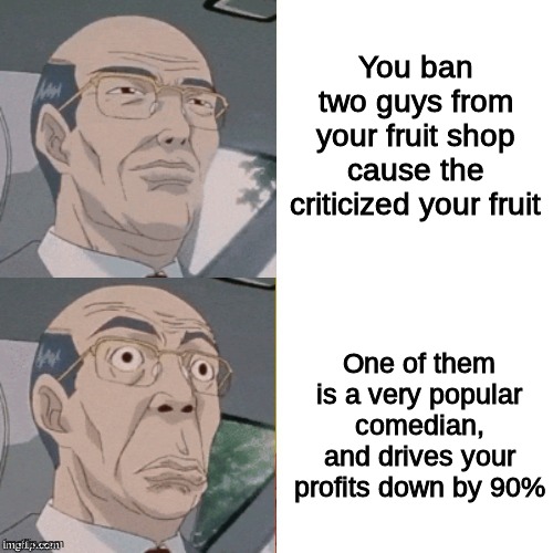 Admit it, We all hate the Fruit Store Guy |  You ban two guys from your fruit shop cause the criticized your fruit; One of them is a very popular comedian, and drives your profits down by 90% | image tagged in surprised anime guy,jerry seinfeld,hate,other | made w/ Imgflip meme maker