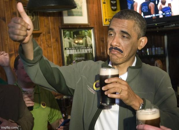 Obama with a mustache | image tagged in not bad | made w/ Imgflip meme maker