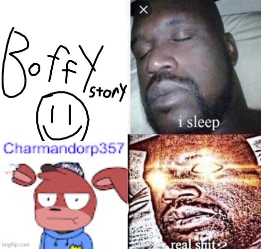 i sleep real shit | image tagged in i sleep real shit | made w/ Imgflip meme maker