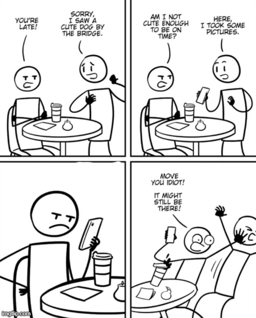 When I see a cute dog | image tagged in comics | made w/ Imgflip meme maker