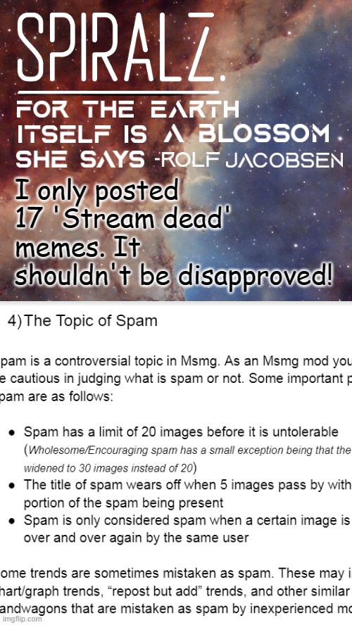 I only posted 17 'Stream dead' memes. It shouldn't be disapproved! | made w/ Imgflip meme maker