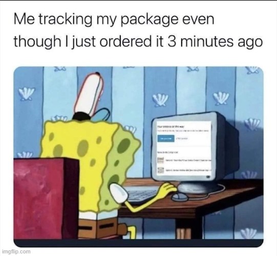 I can relate :D | image tagged in memes,package,reletable | made w/ Imgflip meme maker