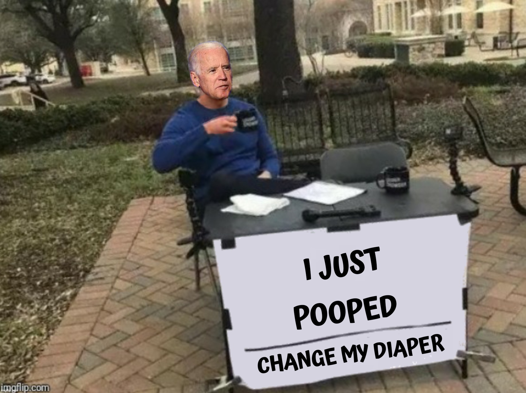Bad Photoshop Sunday presents:  I'm Joe Brandon and I approve this message | image tagged in bad photoshop sunday,joe biden,sloppy joe,change my mind,president poopy pants | made w/ Imgflip meme maker