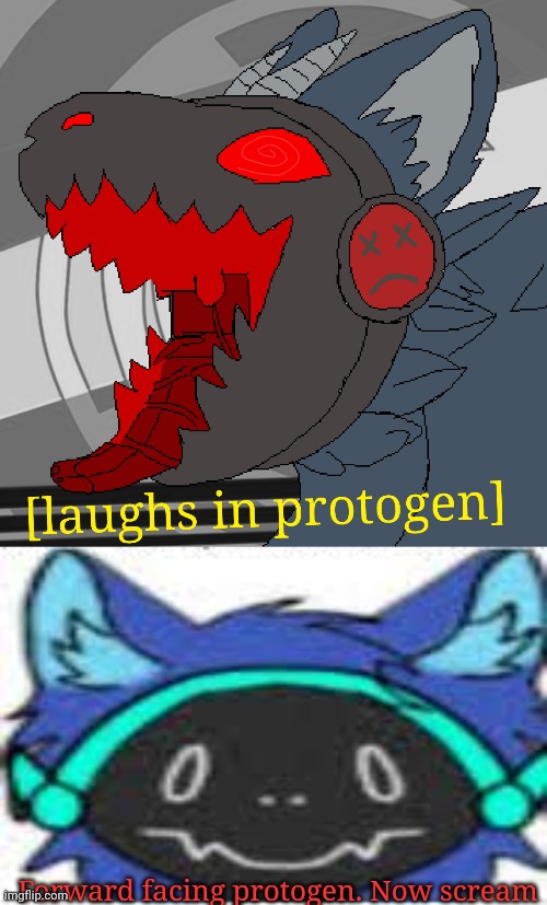 Forward facing protogen. Now scream | image tagged in laughs in protogen,protogen peek | made w/ Imgflip meme maker
