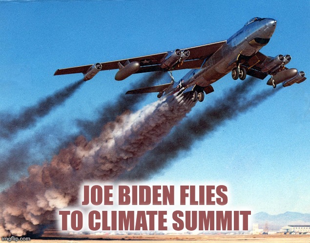 JOE BIDEN FLIES TO CLIMATE SUMMIT | made w/ Imgflip meme maker