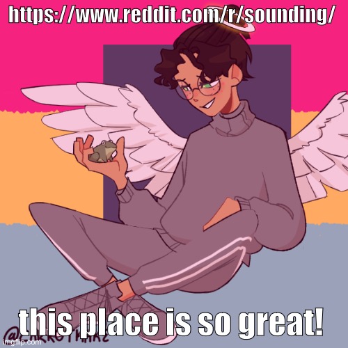 Cinny ShitCrew | https://www.reddit.com/r/sounding/; this place is so great! | image tagged in cinny shitcrew | made w/ Imgflip meme maker