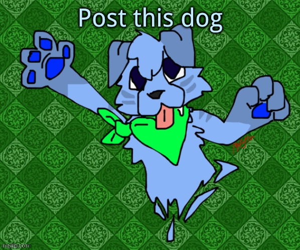 Larq (drawn by magmafury) | Post this dog | image tagged in larq drawn by magmafury | made w/ Imgflip meme maker