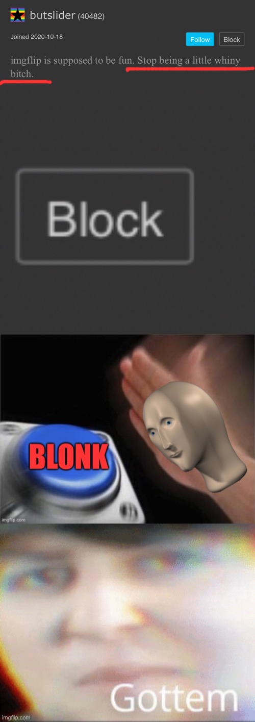 image tagged in blonk,gottem | made w/ Imgflip meme maker
