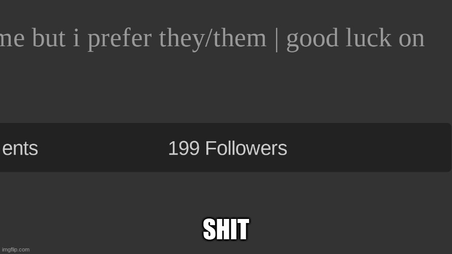 SHIT | made w/ Imgflip meme maker