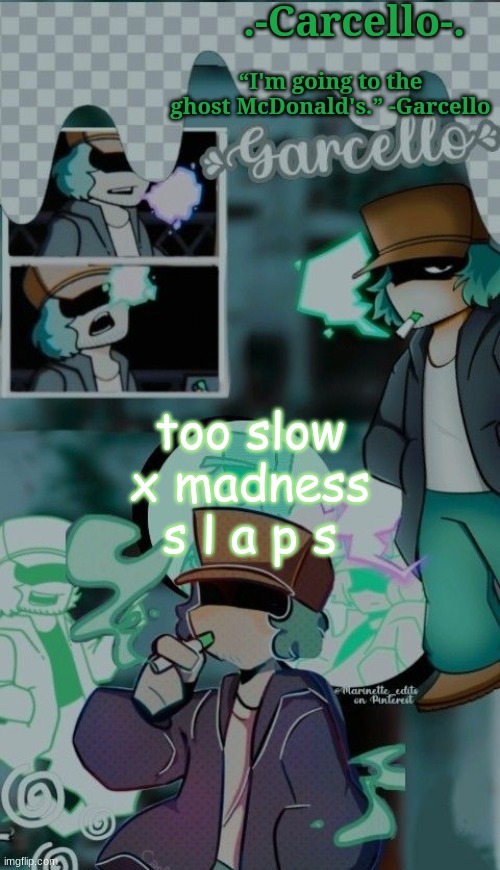 ' | too slow x madness s l a p s | made w/ Imgflip meme maker
