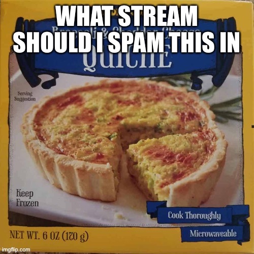 Image tagged in trader joe s broccoli cheddar cheese quiche Imgflip