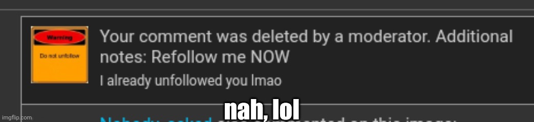danny | nah, lol | made w/ Imgflip meme maker