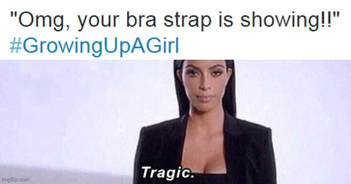 Being a girl is hard | made w/ Imgflip meme maker