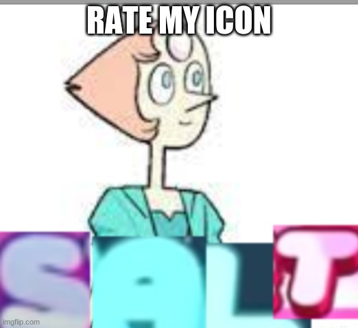 salt | RATE MY ICON | image tagged in salt | made w/ Imgflip meme maker