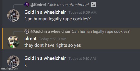 I'm going to rape every cookies on Cookie Run Kingdom and you can't stop me | made w/ Imgflip meme maker