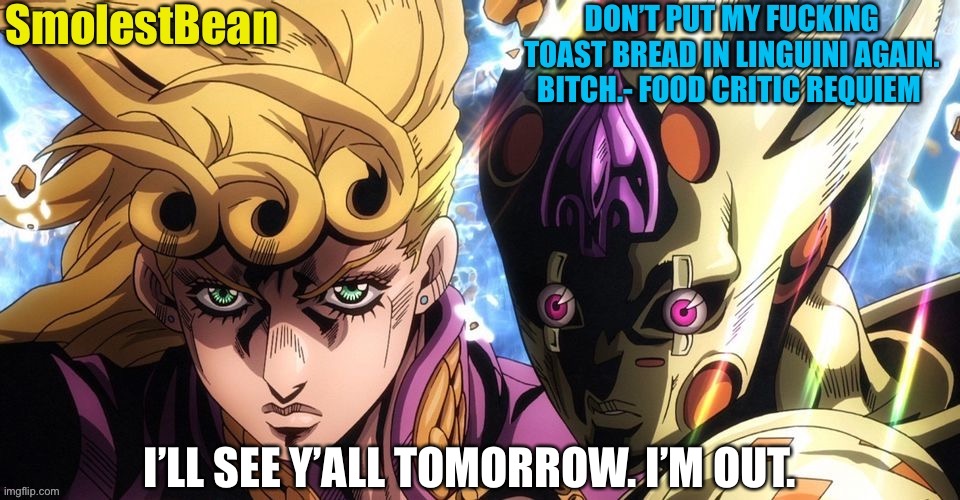 G’night | I’LL SEE Y’ALL TOMORROW. I’M OUT. | made w/ Imgflip meme maker