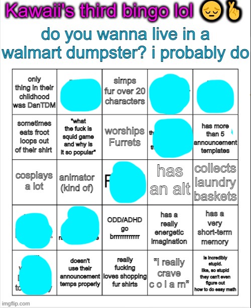 I did the bingo thingy | image tagged in some sort of bingo except its not a bingo or is it | made w/ Imgflip meme maker