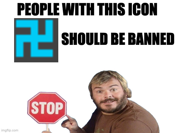 It's extremely rude | PEOPLE WITH THIS ICON; SHOULD BE BANNED | image tagged in blank white template | made w/ Imgflip meme maker
