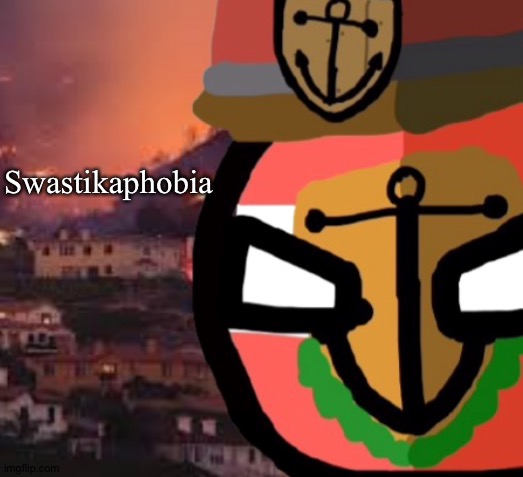 Swastikaphobia | Swastikaphobia | made w/ Imgflip meme maker