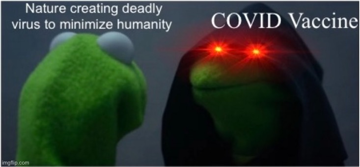 Evil Kermit | image tagged in memes,funny,coronavirus,fun | made w/ Imgflip meme maker