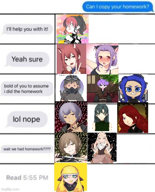Wait we had homework!?! | image tagged in can i copy your homework | made w/ Imgflip meme maker