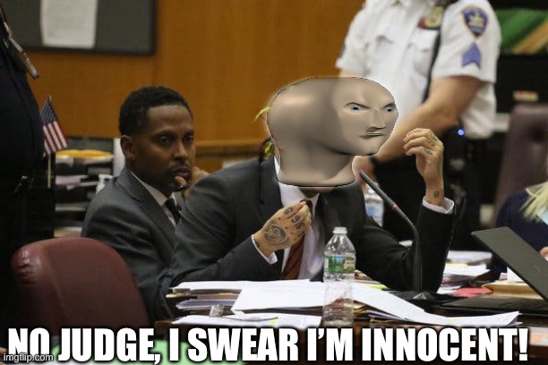 Tekashi snitching | NO JUDGE, I SWEAR I’M INNOCENT! | image tagged in tekashi snitching | made w/ Imgflip meme maker