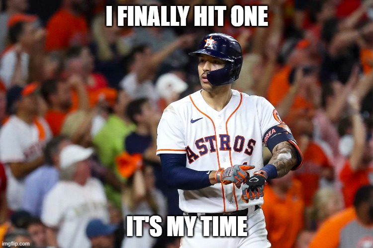 nice | I FINALLY HIT ONE; IT'S MY TIME | image tagged in carcar,baseball,fun | made w/ Imgflip meme maker