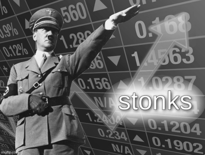 image tagged in hitler stonks | made w/ Imgflip meme maker