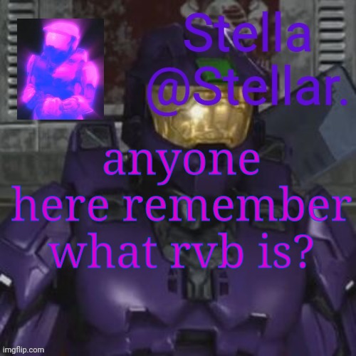 north and theta | anyone here remember what rvb is? | image tagged in north and theta | made w/ Imgflip meme maker