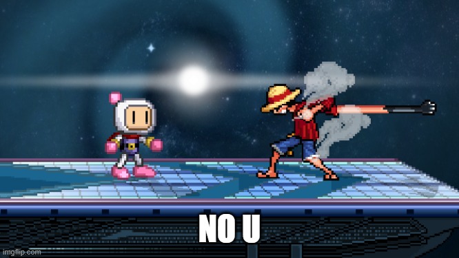 ssf2 | NO U | image tagged in ssf2 | made w/ Imgflip meme maker