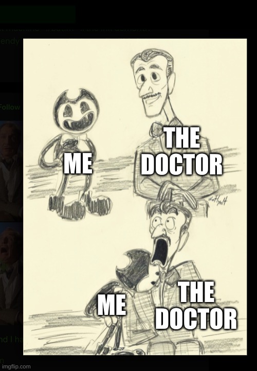 THE DOCTOR; ME; THE DOCTOR; ME | made w/ Imgflip meme maker