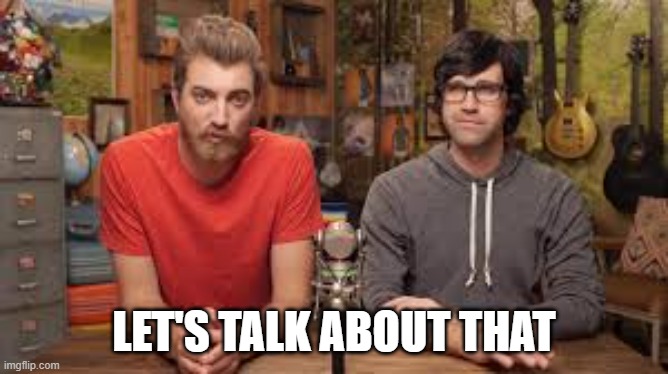 Lets talk about that | LET'S TALK ABOUT THAT | image tagged in lets talk about that | made w/ Imgflip meme maker