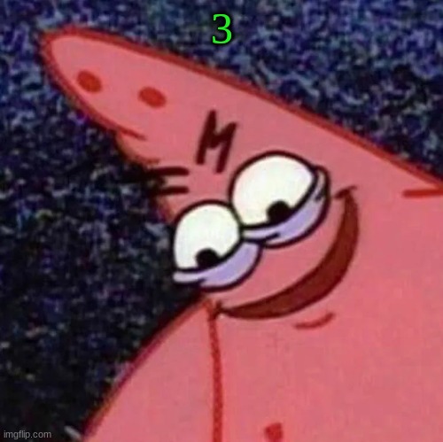 3 | made w/ Imgflip meme maker