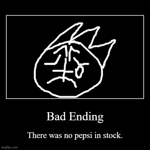 made w/ Imgflip demotivational maker