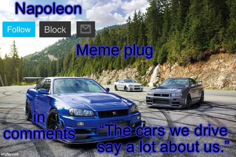 Meme plug; in comments | image tagged in napoleons skyline temp | made w/ Imgflip meme maker