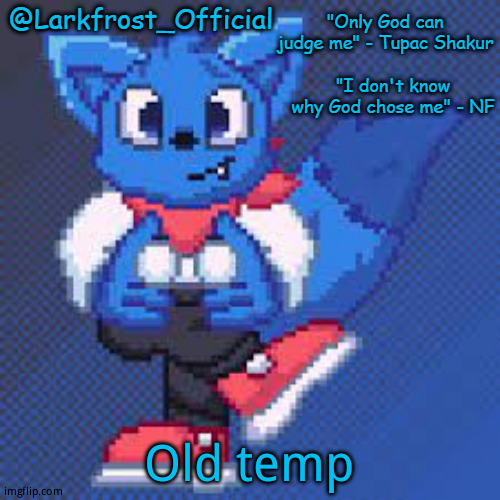 Larkfrost_Official Loki Announcement template | Old temp | image tagged in larkfrost_official loki announcement template | made w/ Imgflip meme maker