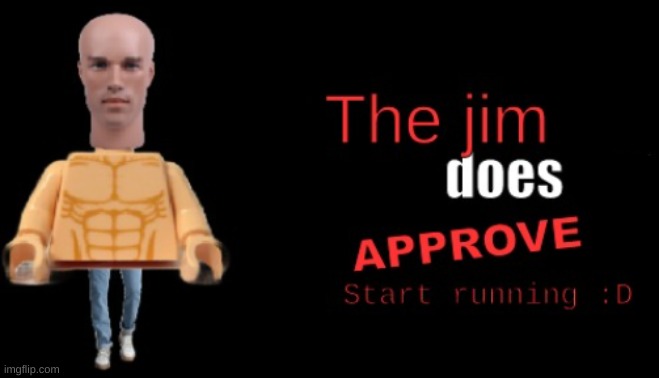 The jim does not approve | image tagged in the jim does not approve | made w/ Imgflip meme maker
