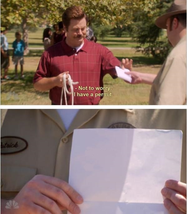 Ron Swanson do what I want permit Blank Meme Template