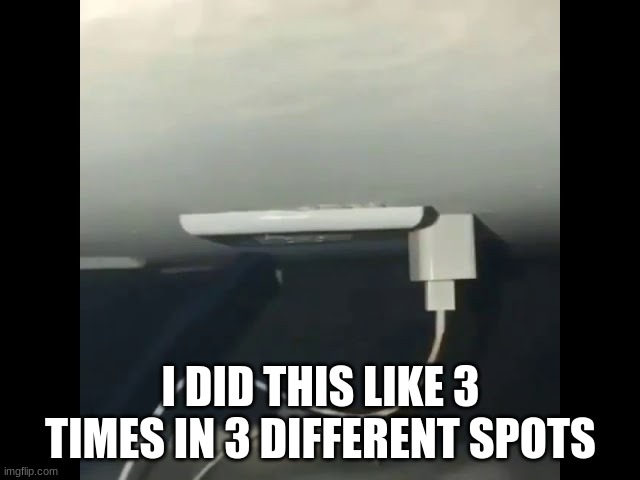 charger didnt go so well i think the usb bent in half |  I DID THIS LIKE 3 TIMES IN 3 DIFFERENT SPOTS | image tagged in usb,charger,reality | made w/ Imgflip meme maker