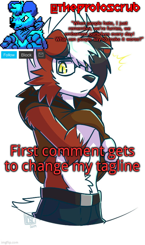 TheProtogen-ScrubHybridWhoAsked Lycanroc Template | First comment gets to change my tagline | image tagged in theprotogen-scrubhybridwhoasked lycanroc template | made w/ Imgflip meme maker