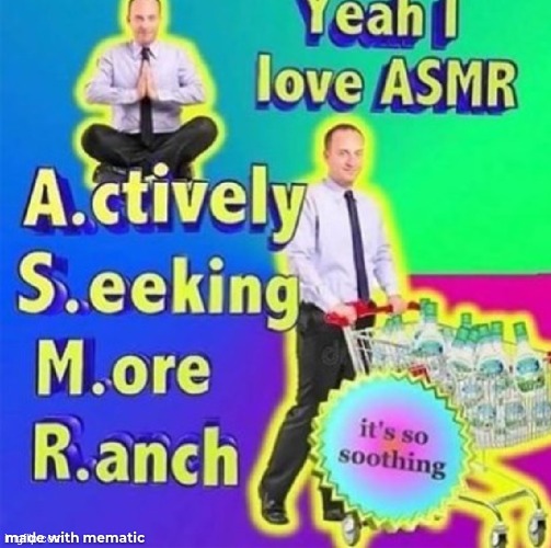 ASMR | made w/ Imgflip meme maker