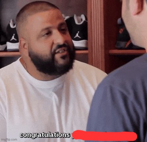 congratulations you played yourself  | image tagged in congratulations you played yourself | made w/ Imgflip meme maker