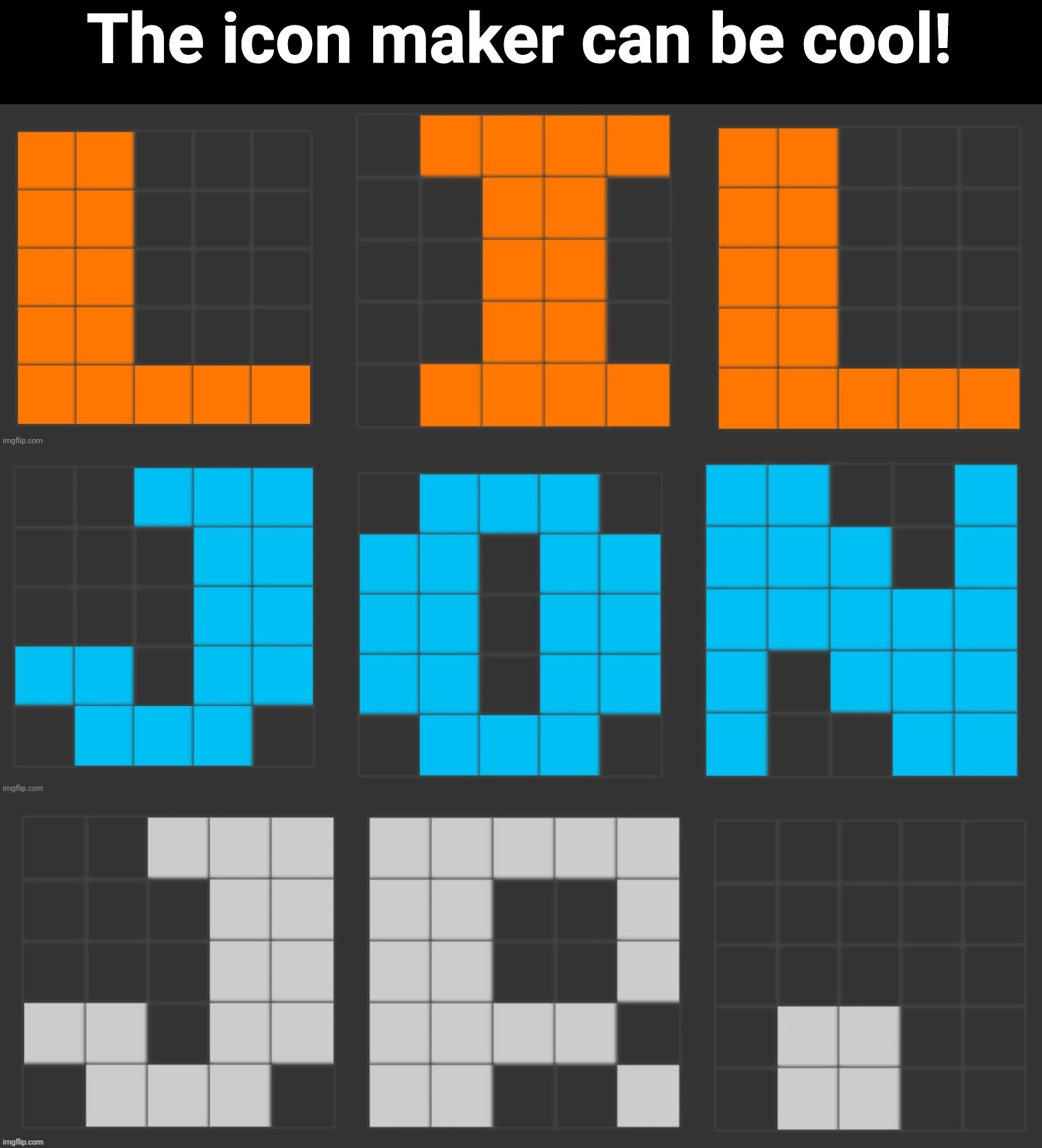 You can use multiple and make stuff like this | The icon maker can be cool! | image tagged in memes,fun,imgflip | made w/ Imgflip meme maker